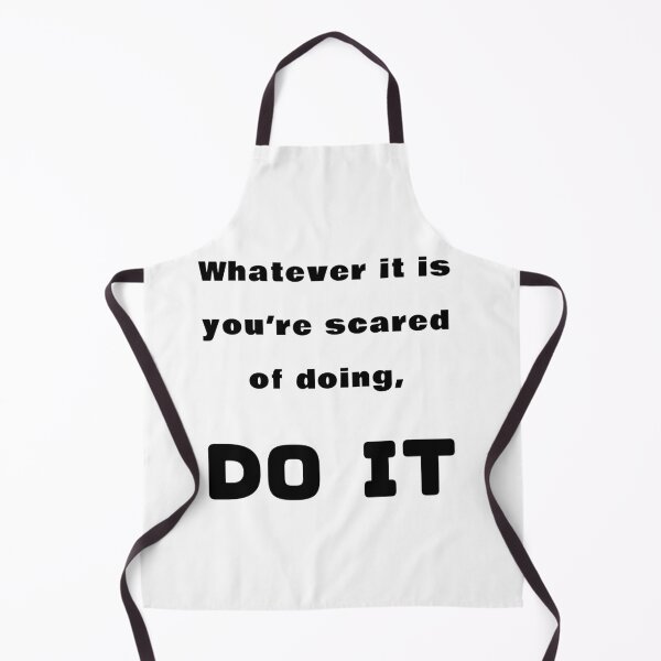 Item preview, Whatever it is you’re scared of doing, Do it. designed and sold by yuliyaya.