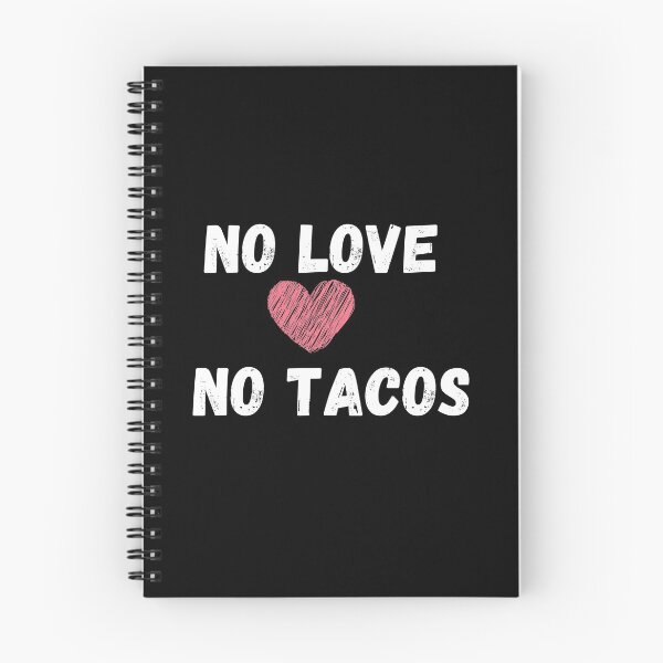 Item preview, Sin amor, sin tacos designed and sold by rupalidharapat.