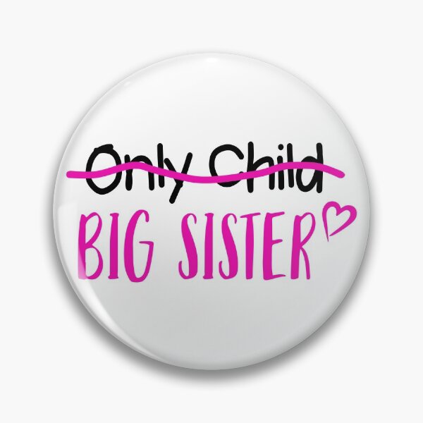 Item preview, Only Child Big Sister designed and sold by Rhonda Hanrahan.