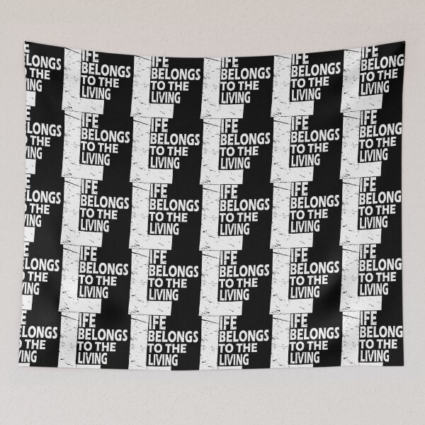 Item preview, life belongs to the living designed and sold by YAHIA-14.
