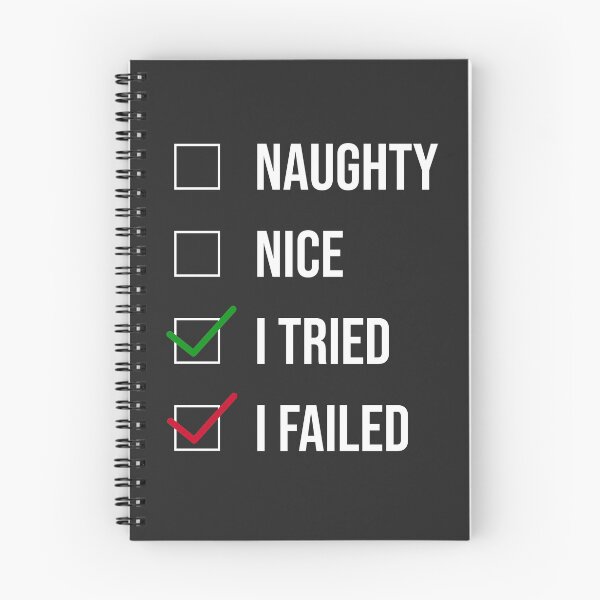 Item preview, Naughty, Nice, I tried, I failed designed and sold by EaolaDesign.