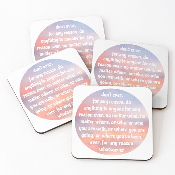 Item preview, Don’t Ever For Any Reason, Do Anything designed and sold by cardtroversial.