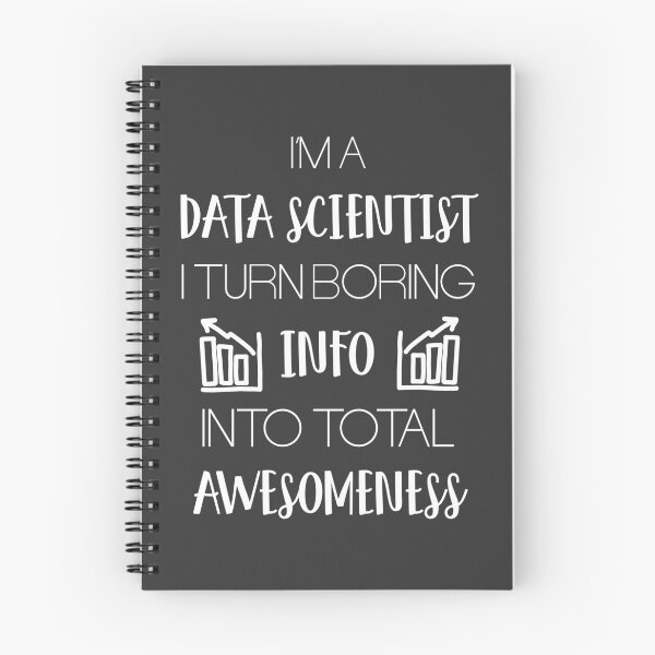 Item preview, I’m A Data Scientist I Turn Boring Info Into Total Awesomeness T-Shirt designed and sold by ZANKELLO.