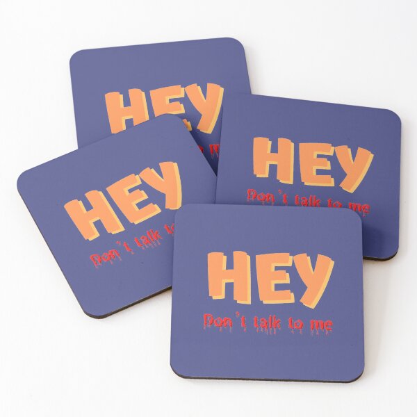 Item preview, Hey don’t talk to me designed and sold by Stylekingdom.