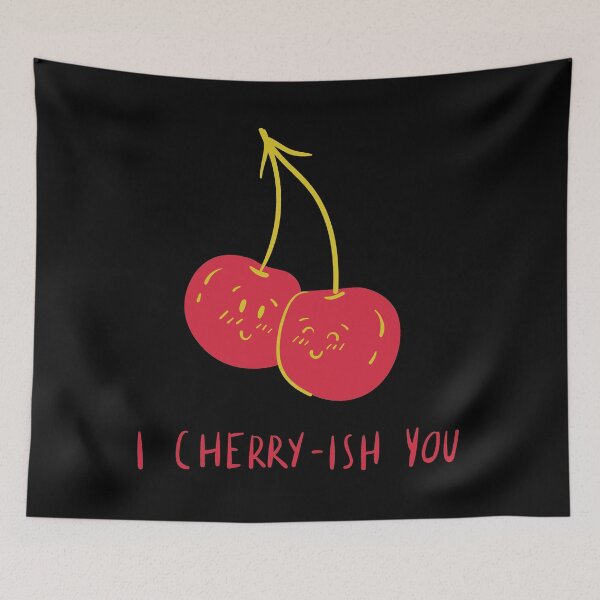 Item preview, I Cherry-ish You designed and sold by nipsday.
