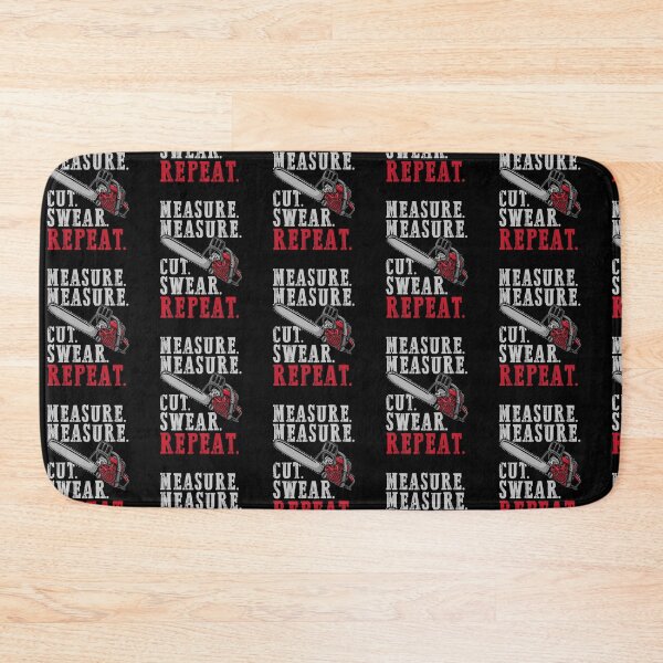 Item preview, Measure Measure Cut Swear Repeat - Carpenter Gift designed and sold by biNutz.