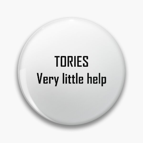 Item preview, Tories Very Little Help,Tories Very Little Help,Tories Very Little Help, designed and sold by Souna's  Store.