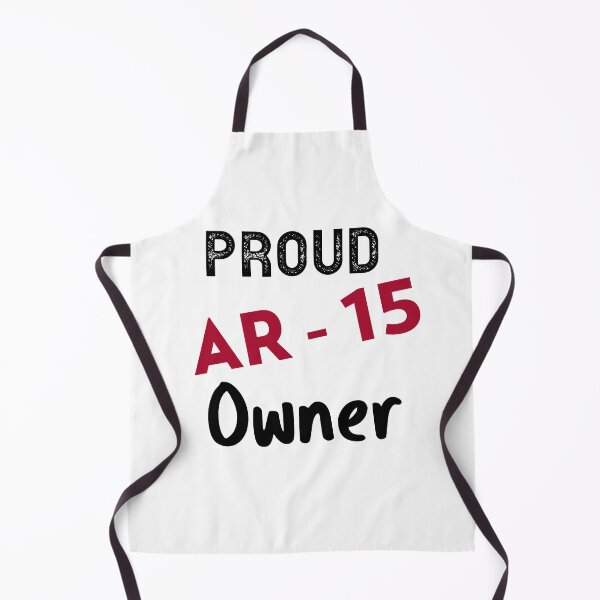Item preview, Proud AR-15 Owner designed and sold by ZaysEnd.