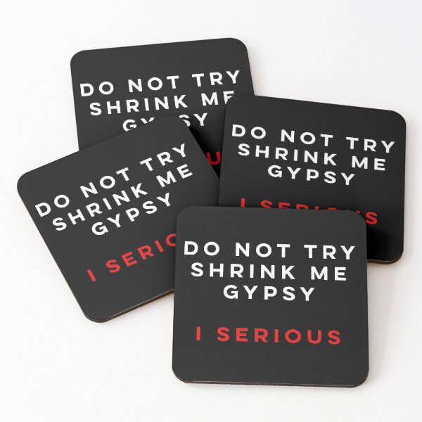 Item preview, Borat Do not try shrink me gypsy I serious designed and sold by Pajs.