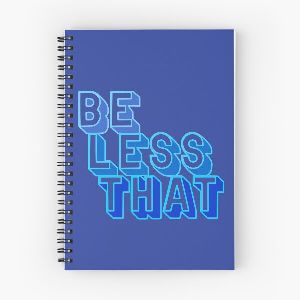 Item preview, Be Less That designed and sold by Jokertags.