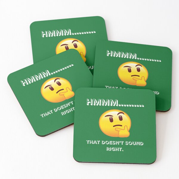 Item preview, Hmmm…That Doesn't Sound Right designed and sold by Lowdown Designs.