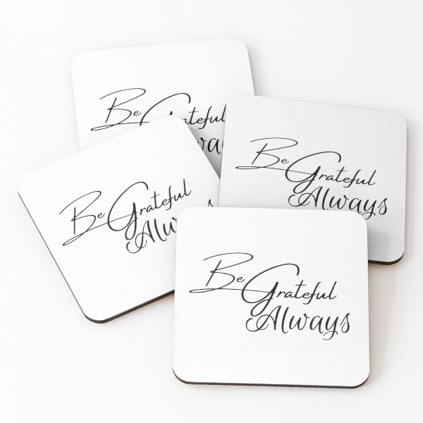 Item preview, Be Grateful Always designed and sold by dkgivens.