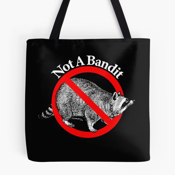 Item preview, Not a Bandit - Not a Ninja designed and sold by notstuff.