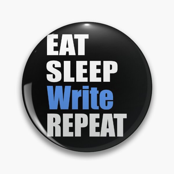 Item preview, Eat, Sleep, Write, Repeat designed and sold by MandyRosko.