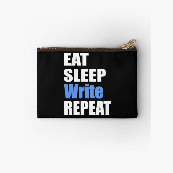 Item preview, Eat, Sleep, Write, Repeat designed and sold by MandyRosko.