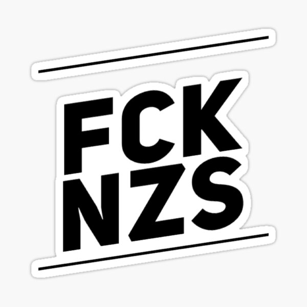 Fck Nzs Stickers for Sale