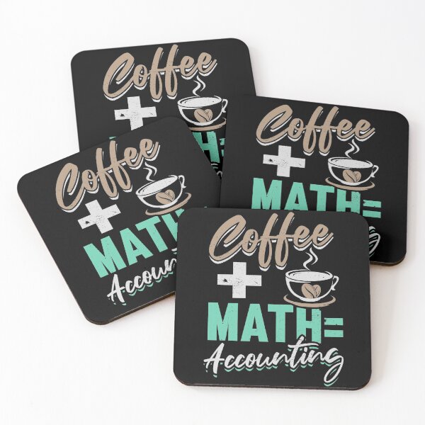 Item preview, Coffee Plus Math Equals Accounting Funny Accounting Quote designed and sold by giftsbyminuet.