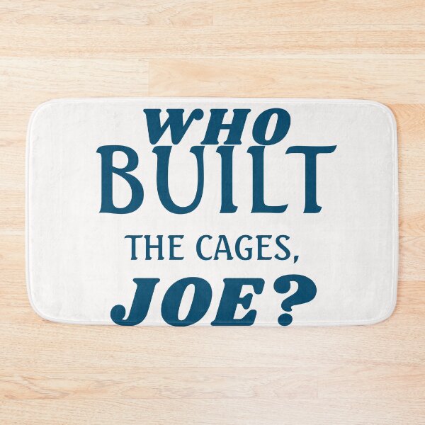 Item preview, Who Built The Cages, Joe? designed and sold by TINASTORESHOPE.