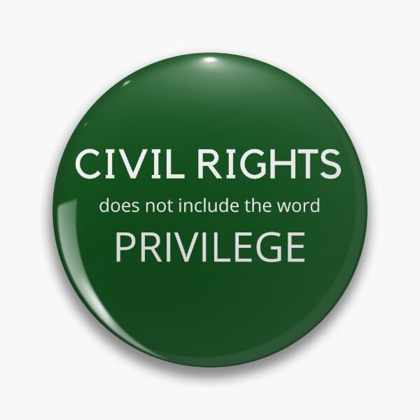 Item preview, Civil Rights does not include the word Privilege designed and sold by Lowdown Designs.