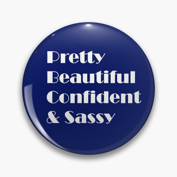 Item preview, Pretty, Beautiful, Confident & Sassy  designed and sold by ThingsByJoy.