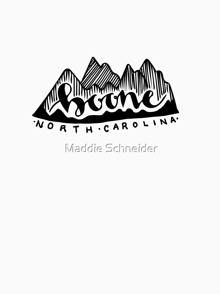 "Boone NC " Tshirt for Sale by MaddieandRenee Redbubble boone t