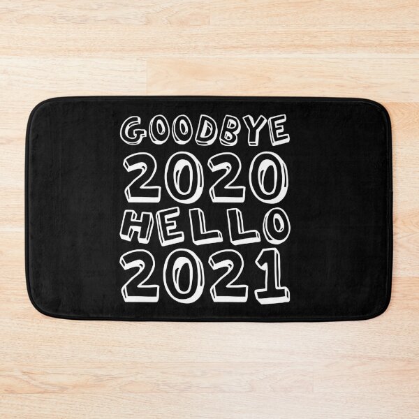 Item preview, Goodbye 2020 Hello 2021 New Years designed and sold by CodingForTech.