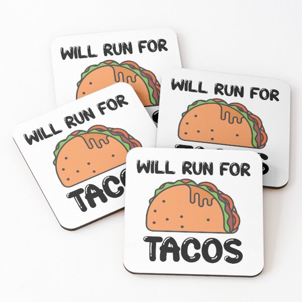 Item preview, will run for tacos designed and sold by print hasan.