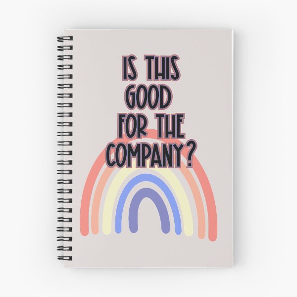 Item preview, Is this Good for the Company Office Workplace quote with retro rainbow space designed and sold by mkopka.