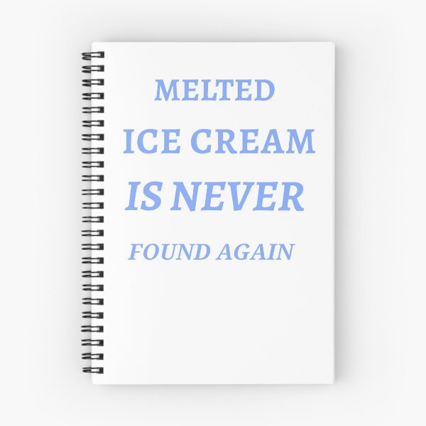 Item preview, Melted ice cream is lost forever! Seize the chance designed and sold by malkhteb.