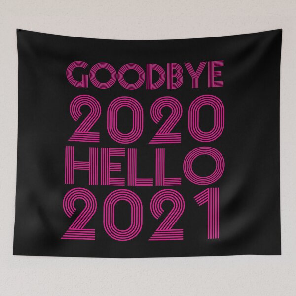 Item preview, Goodbye 2020 Hello 2021 New Years designed and sold by CodingForTech.