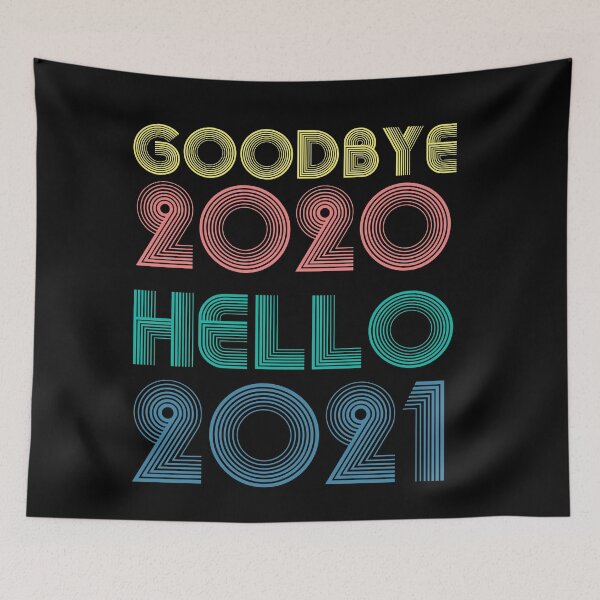 Item preview, Goodbye 2020 Hello 2021 New Years designed and sold by CodingForTech.