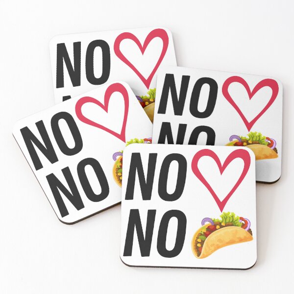 Item preview, No Love, No tacos designed and sold by 2MdesignStore.