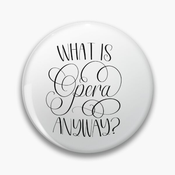 Item preview, What is Opera, Anyway? designed and sold by What is Opera,  Anyway?.