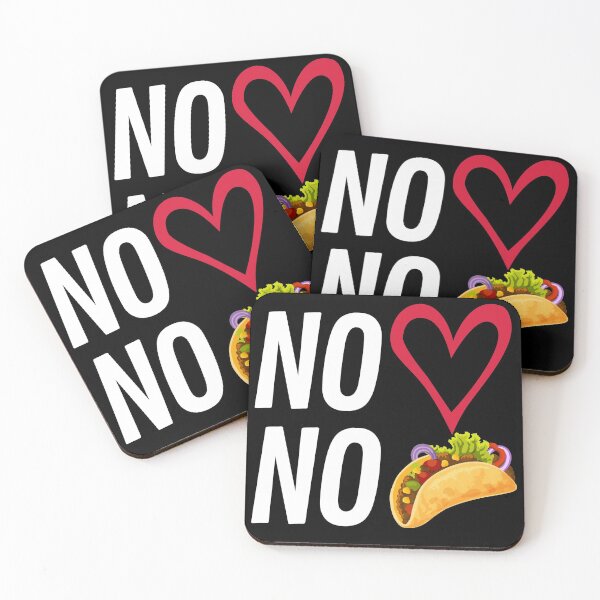 Item preview, No Love, No tacos designed and sold by 2MdesignStore.