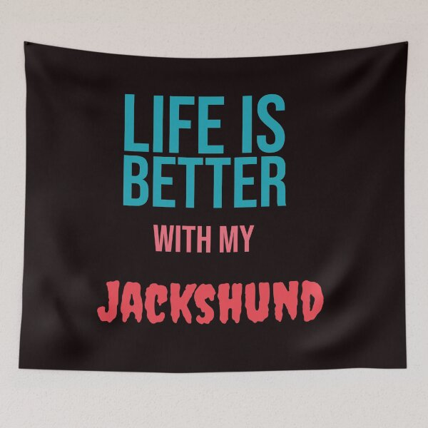 Item preview, Life is better with my Jackshund designed and sold by amrmab.