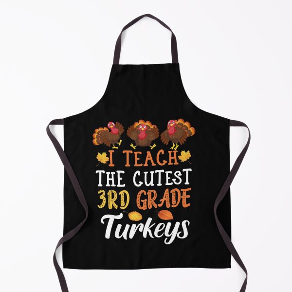 Item preview, I Teach The Cutest 3rd Grade Turkeys Fun Thanksgiving Teacher Gift designed and sold by TeeDesignsStore.