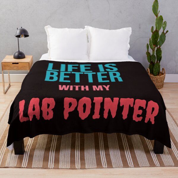 Item preview, Copy of Life is better with my Lab Pointer  designed and sold by amrmab.