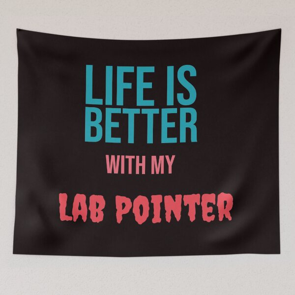 Item preview, Copy of Life is better with my Lab Pointer  designed and sold by amrmab.