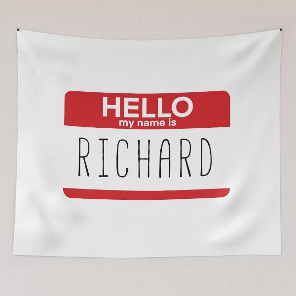 Item preview, Hello My Name Is Richard Fan Badge Quote designed and sold by Sunny Collections.