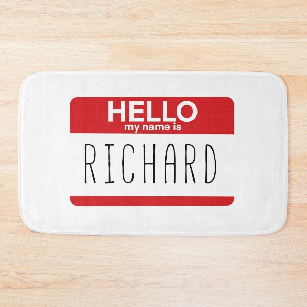 Item preview, Hello My Name Is Richard Fan Badge Quote designed and sold by Sunny Collections.