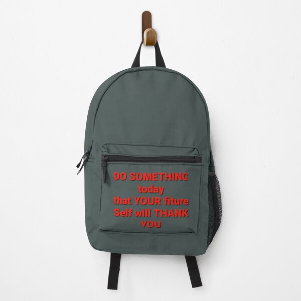 Item preview, Do something today that your future self will thank you designed and sold by MADMAGIC.