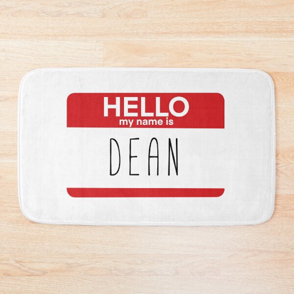 Item preview, Hello My Name Is Dean Fan Badge Quote designed and sold by Sunny Collections.