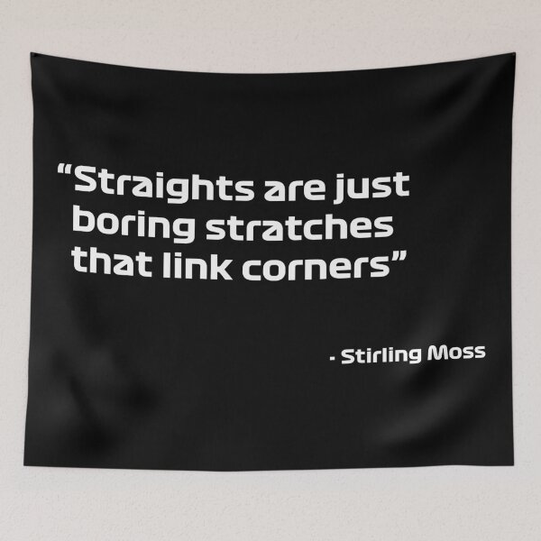 Item preview, Straights are just boring stretches that link corners designed and sold by andreanastasio.