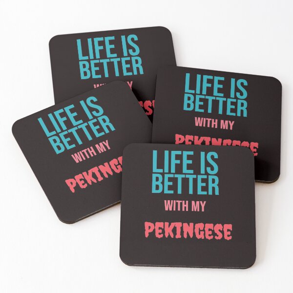 Item preview, Life is better with my Pekingese  designed and sold by amrmab.