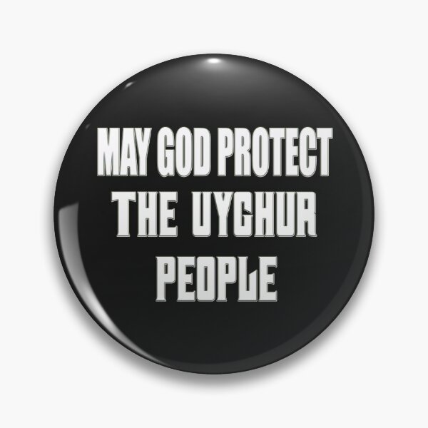 Item preview,  MAY GOD PROTECT THE UYGHUR PEOPLE designed and sold by Ralek.