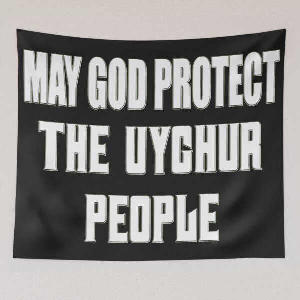 Item preview,  MAY GOD PROTECT THE UYGHUR PEOPLE designed and sold by Ralek.