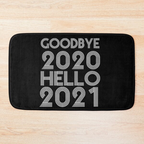 Item preview, Goodbye 2020 Hello 2021 New Years designed and sold by CodingForTech.