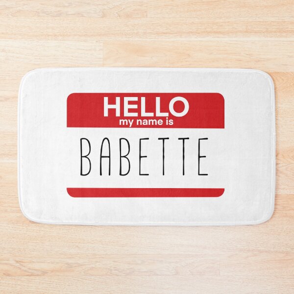 Item preview, Hello My Name Is Babette Fan Badge Quote designed and sold by Sunny Collections.