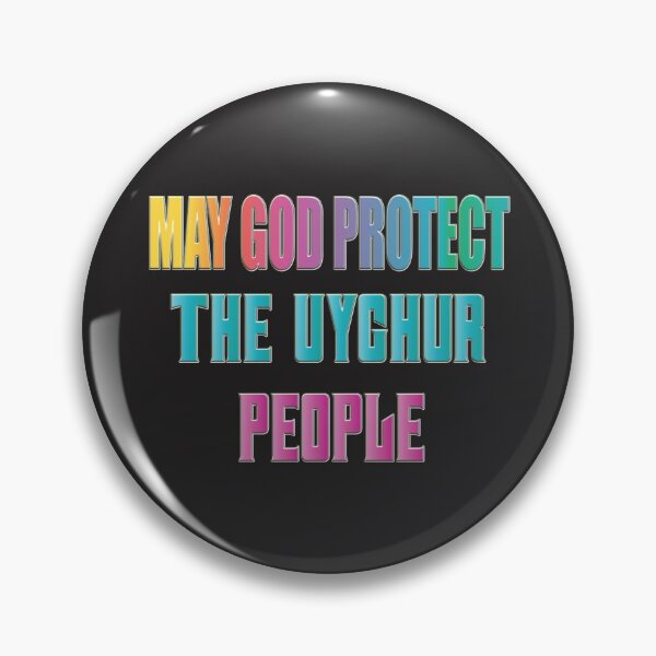 Item preview, MAY GOD PROTECT THE UYGHUR PEOPLE designed and sold by Ralek.