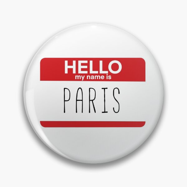 Item preview, Hello My Name Is Paris Fan Badge Quote designed and sold by Sunny Collections.